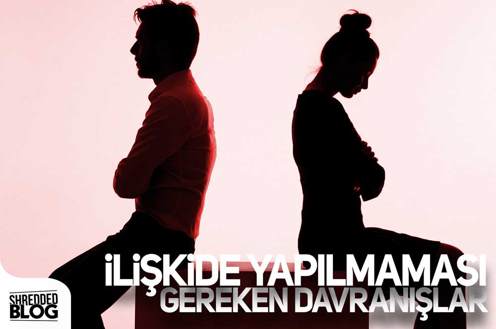 İlişkide Yapılmaması Gereken Davranışlar main blog image