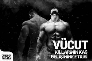 vucut-killarin-kas-gelisimine-etkisi-main-img-thumb